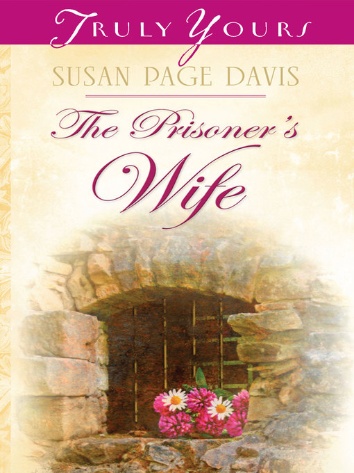 Title details for Prisoner's Wife by Susan Page Davis - Available